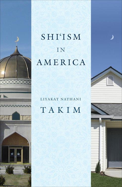 Shi&#x27;ism in America