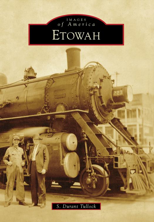 Etowah, Images of America