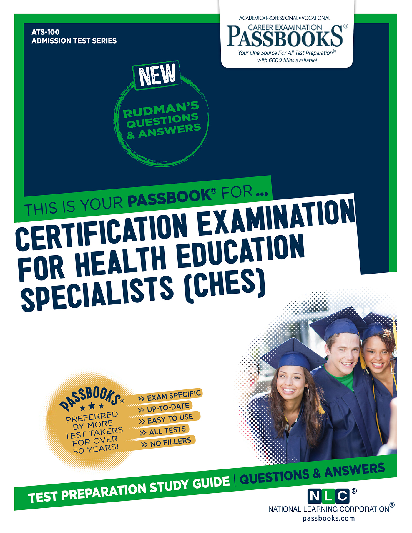 CERTIFICATION EXAMINATION FOR HEALTH EDUCATION SPECIALISTS (CHES), Admission Test Series