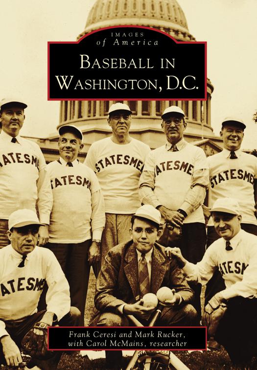 Baseball in Washington, D.C., Images of America