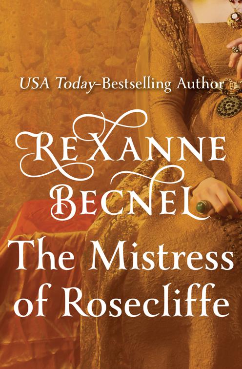 Mistress of Rosecliffe, The Rosecliffe Trilogy