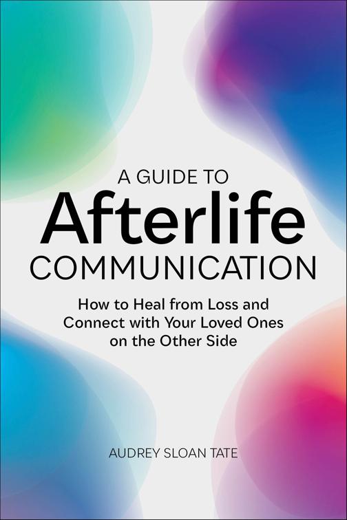 Guide to Afterlife Communication