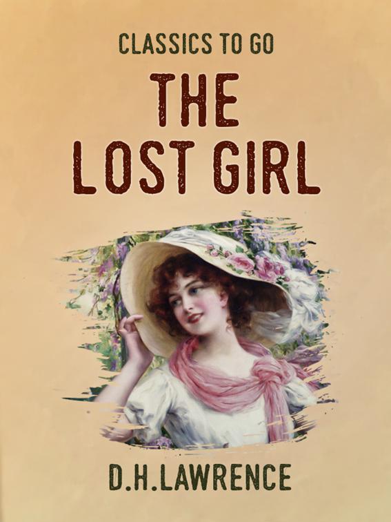The Lost Girl, Classics To Go