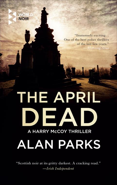 April Dead, The Harry McCoy Thrillers