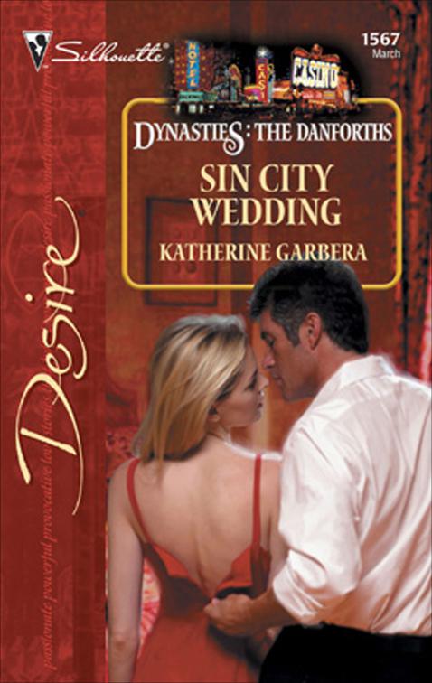 Sin City Wedding, Dynasties: The Danforths