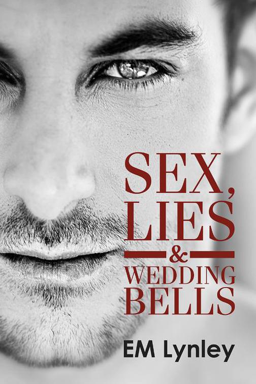 This image is the cover for the book Sex, Lies & Wedding Bells