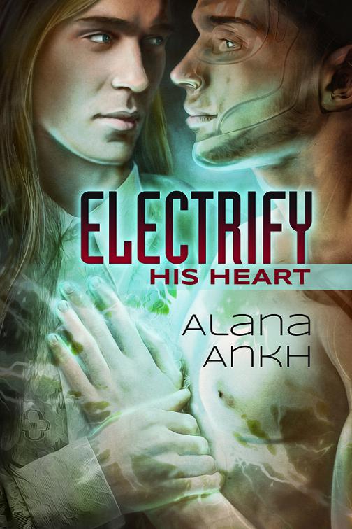 This image is the cover for the book Electrify His Heart, Microchips and Purity