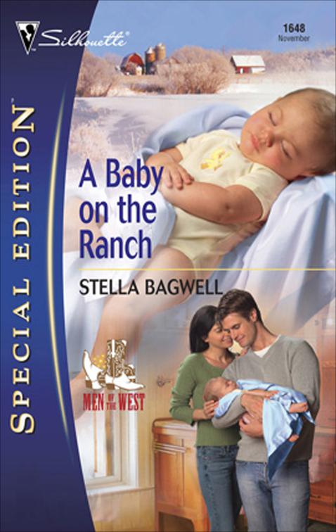 Baby on the Ranch, Men of the West