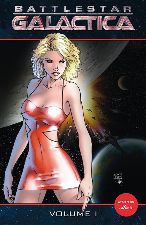 This image is the cover for the book Battlestar Galactica Vol. 1