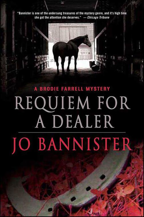 Requiem for a Dealer, Brodie Farrell Mysteries