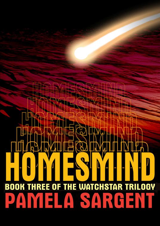 Homesmind, The Watchstar Trilogy