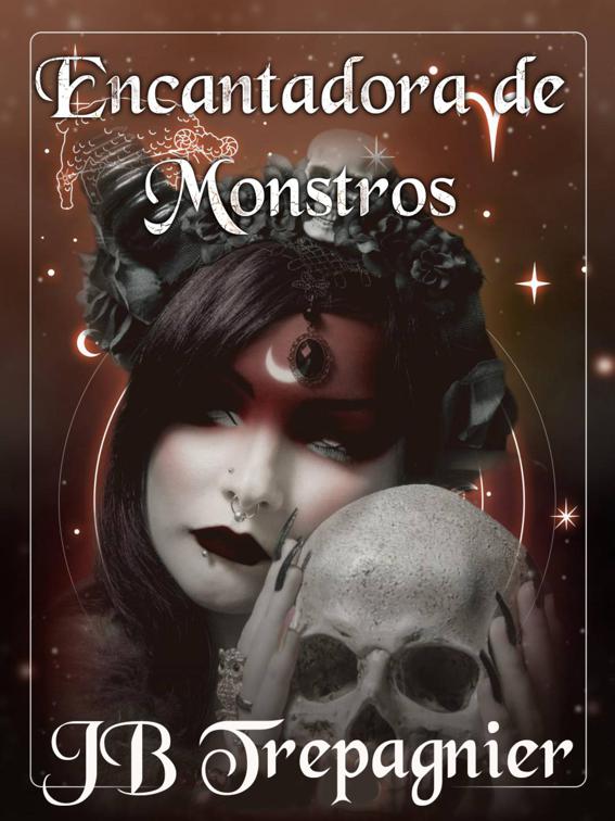 Encantadora de Monstros, Meus Belos Monstros 1