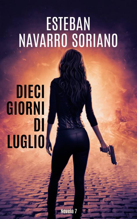 Dieci Giorni di Luglio