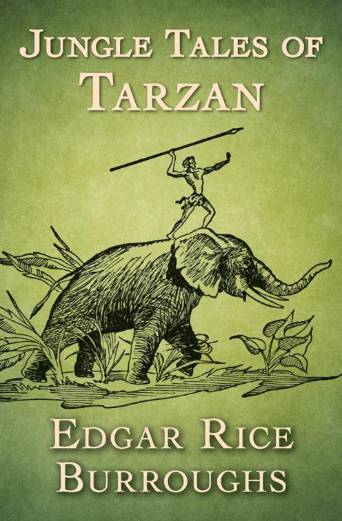 Jungle Tales of Tarzan, Tarzan