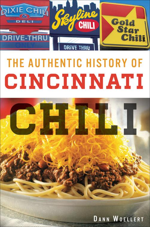 Authentic History of Cincinnati Chili, American Palate