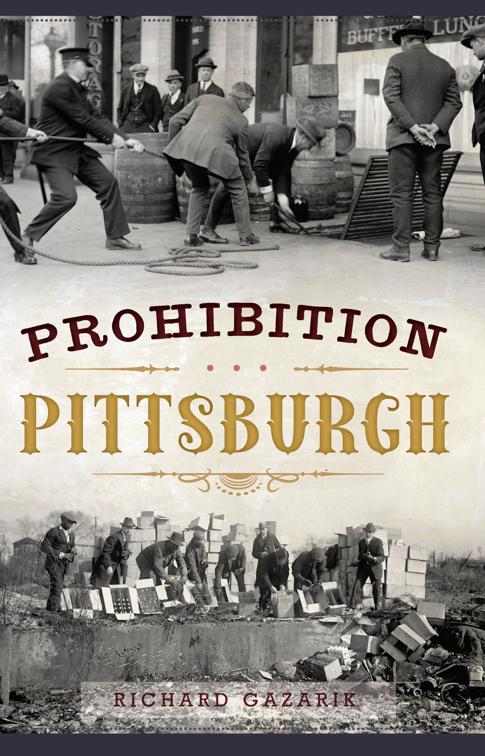 Prohibition Pittsburgh, American Palate