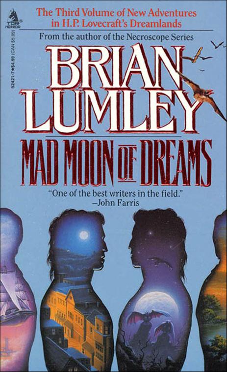 Mad Moon of Dreams, Dreamlands