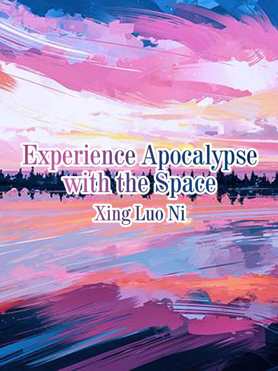 Experience Apocalypse with the Space, Volume 3