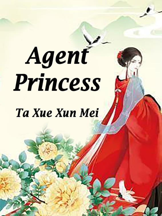 Agent Princess, Volume 2