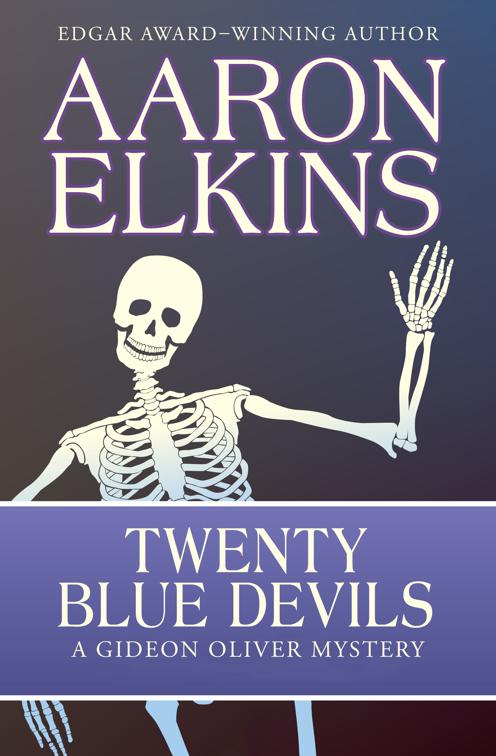 Twenty Blue Devils, The Gideon Oliver Mysteries