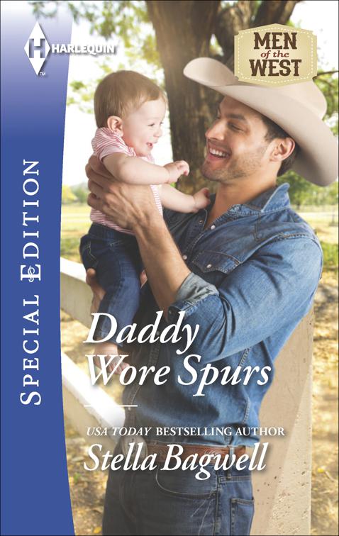 Daddy Wore Spurs, Men of the West