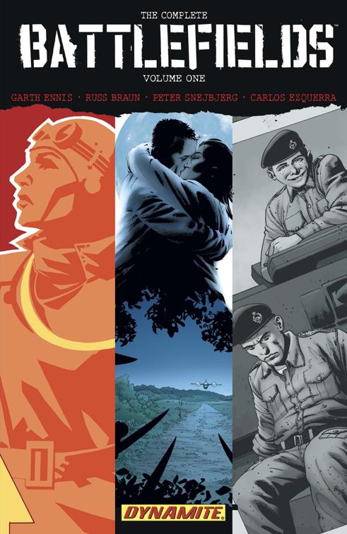 Garth Ennis&#x27; The Complete Battlefields Vol. 1