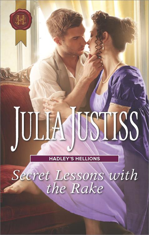 Secret Lessons with the Rake, Hadley&#x27;s Hellions