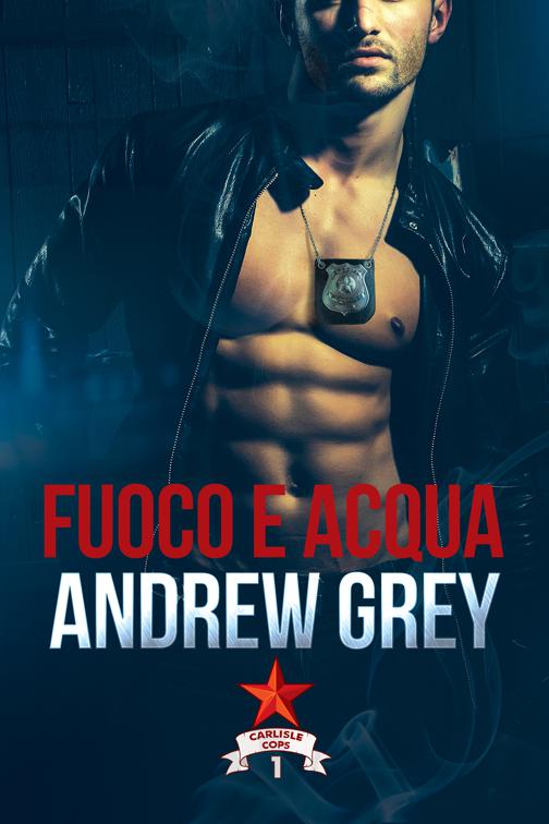 Fuoco e acqua, Carlisle Cops (Italiano)