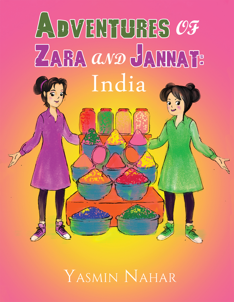 This image is the cover for the book Adventures of Zara and Jannat: India