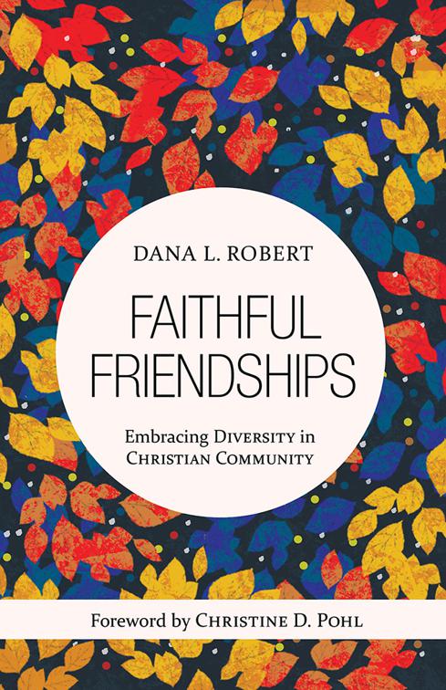 This image is the cover for the book Faithful Friendships