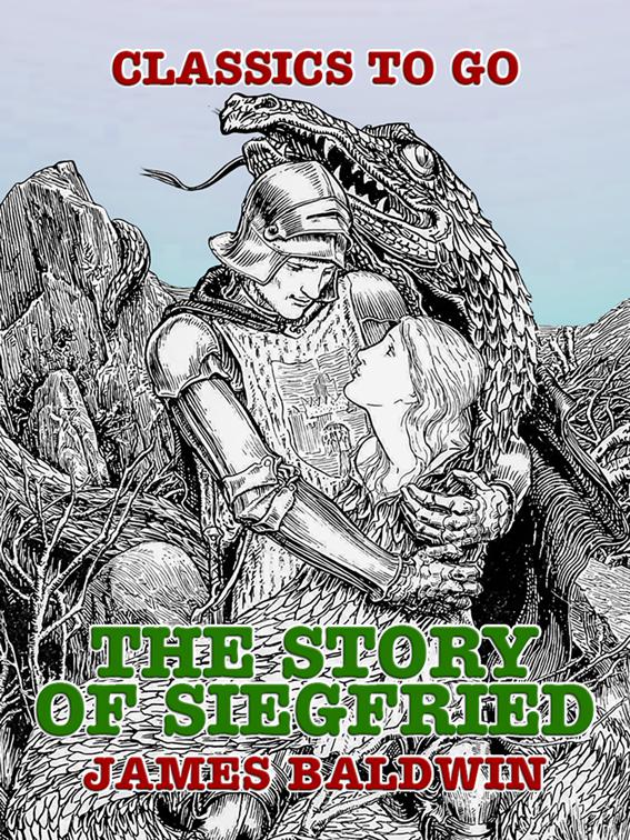 The Story of Siegfried, Classics To Go