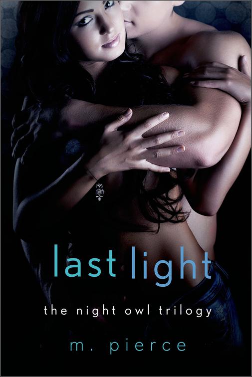 Last Light, The Night Owl Trilogy