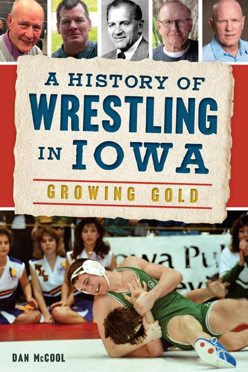 A History of Wrestling in Iowa, Sports