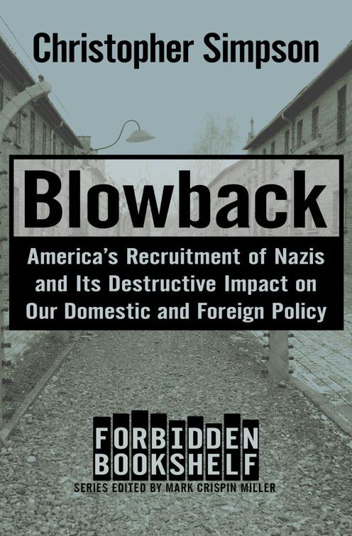 Blowback, Forbidden Bookshelf