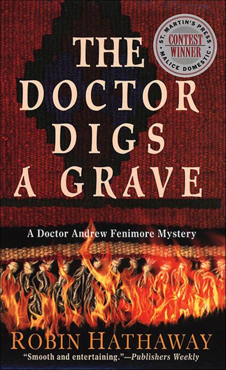 Doctor Digs a Grave, Dr. Fenimore Mysteries