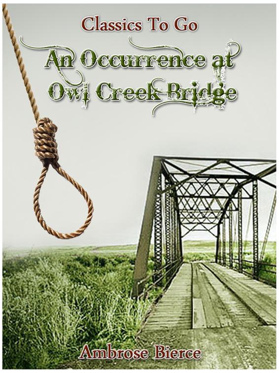 An Occurrence at Owl Creek Bridge, Classics To Go