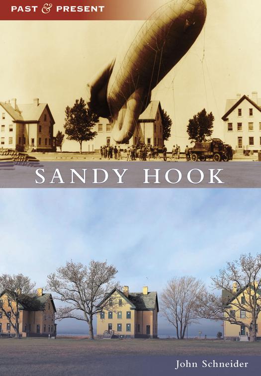 Sandy Hook, Past and Present