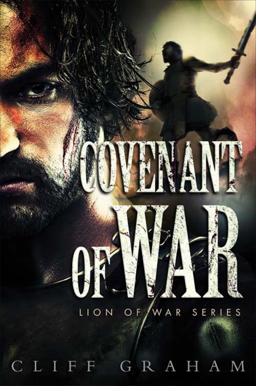 Covenant of War, Lion of War Series