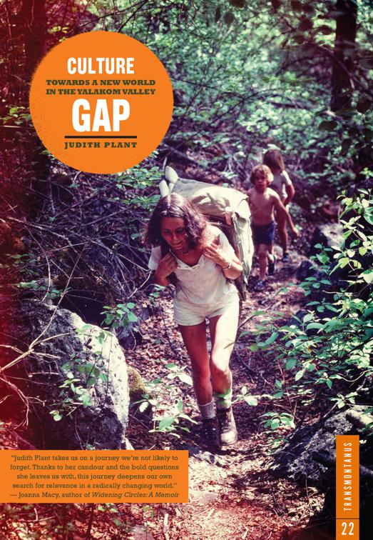 Culture Gap, Transmontanus
