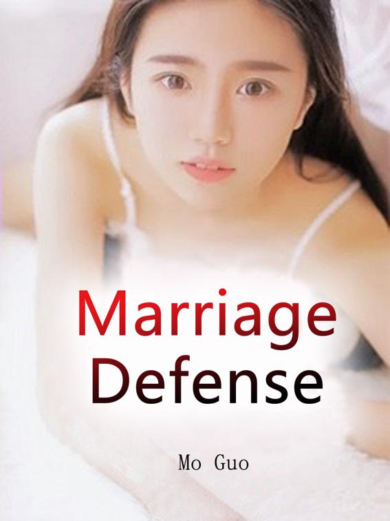 Marriage Defense, Book 3
