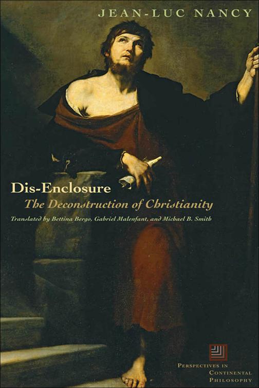 Dis-Enclosure, Perspectives in Continental Philosophy