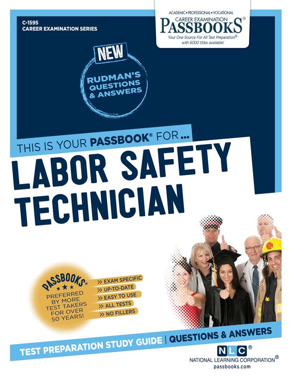 Labor Safety Technician, Career Examination Series
