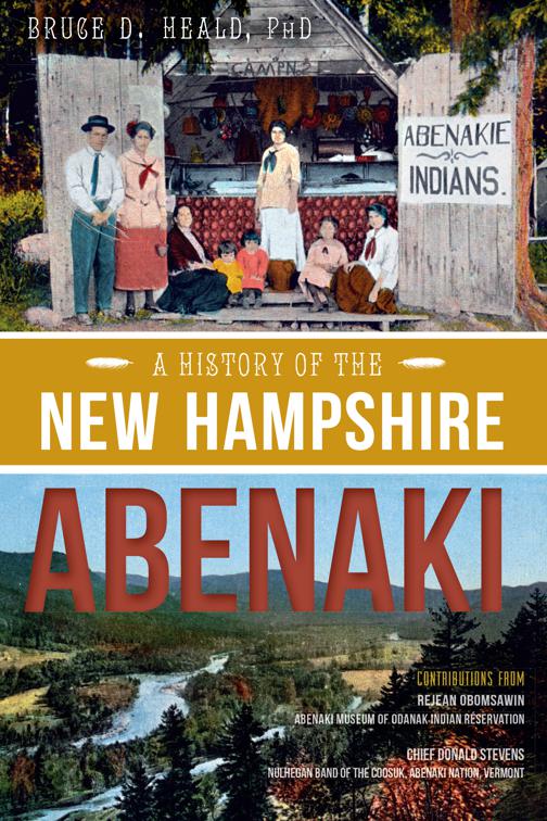 A History of the New Hampshire Abenaki, American Heritage