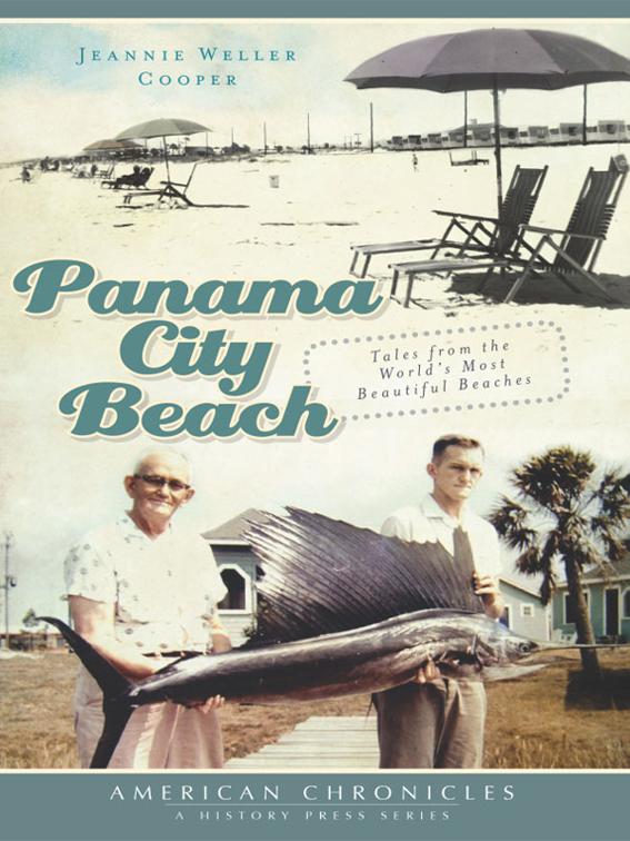 Panama City Beach, American Chronicles