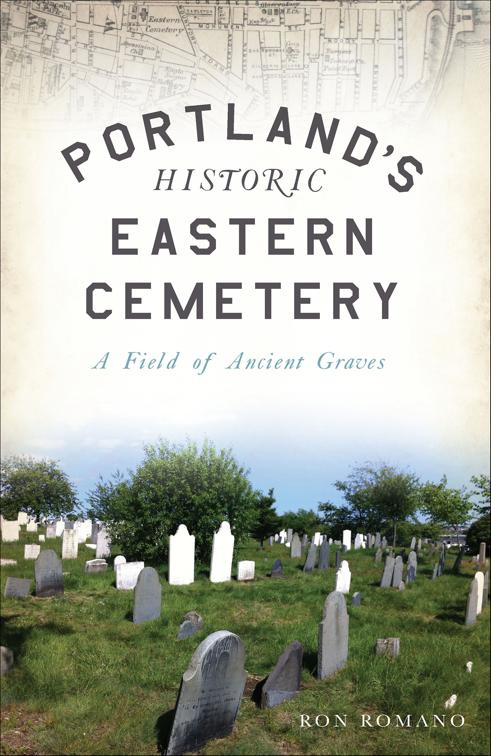 Portland&#x27;s Historic Eastern Cemetery