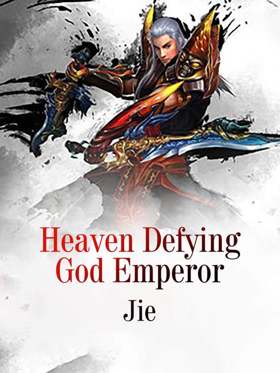 Heaven Defying God Emperor, Volume 2