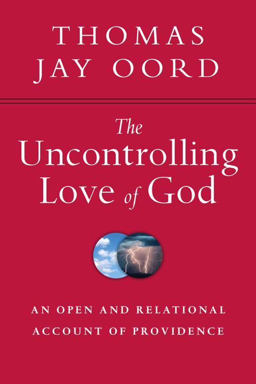 The Uncontrolling Love of God