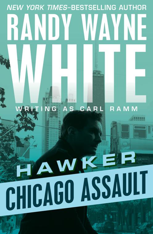 Chicago Assault, Hawker