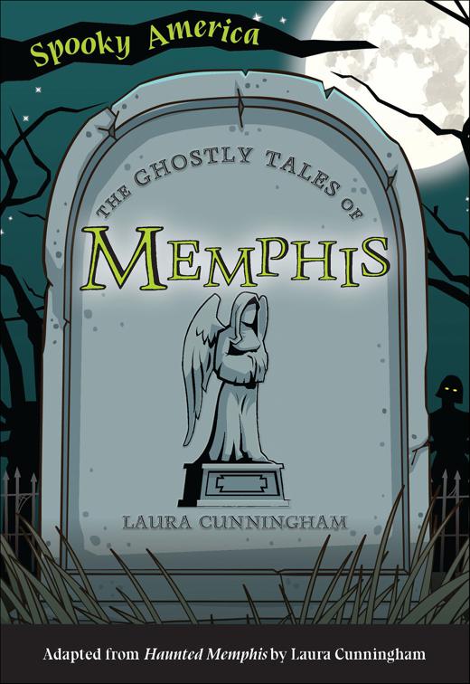 Ghostly Tales of Memphis