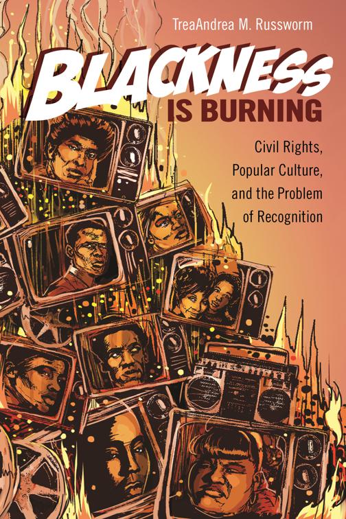 Blackness Is Burning, Contemporary Approaches to Film and Media Studies